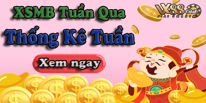 XSMB tuần qua có gì? Tuần từ 01/01/2024 đến 07/01/2024