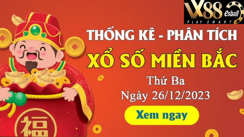 Phân tích XSMB 26/12 thứ 3 - Thống kê xổ số Thứ Ba 26/12