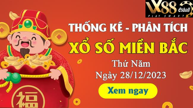 Phân tích XSMB 28/12 thứ 5 - Thống kê xổ số thứ Năm 28/12