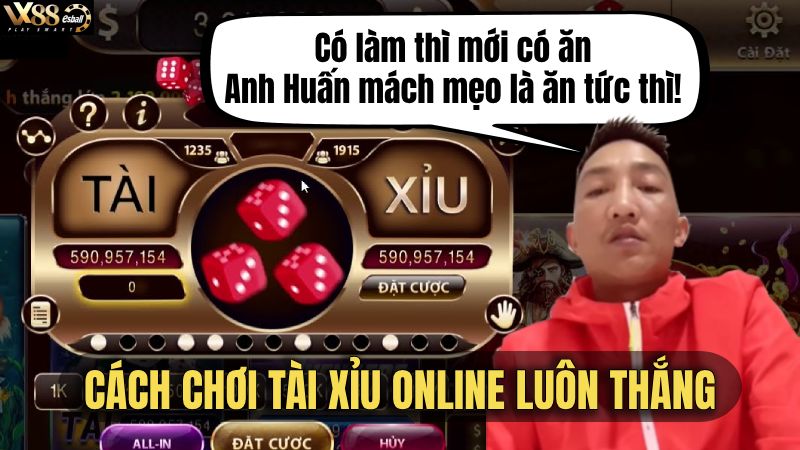 Cách Chơi Tài Xỉu Online Luôn Thắng