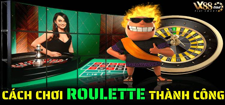 6 Cách Chơi Roulette Thành Công Bằng Tiền Thật