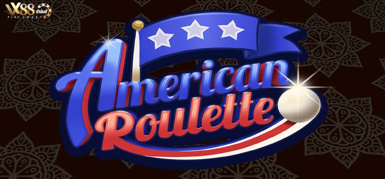 American Roulette Wheel: Thuật Toán Nên Hiểu Rõ Để Thắng Lớn