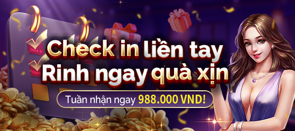 Check In Liền Tay Rinh Ngay Quà Xịn 988.000