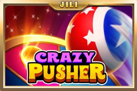 JILI Crazy Pusher Slot Game