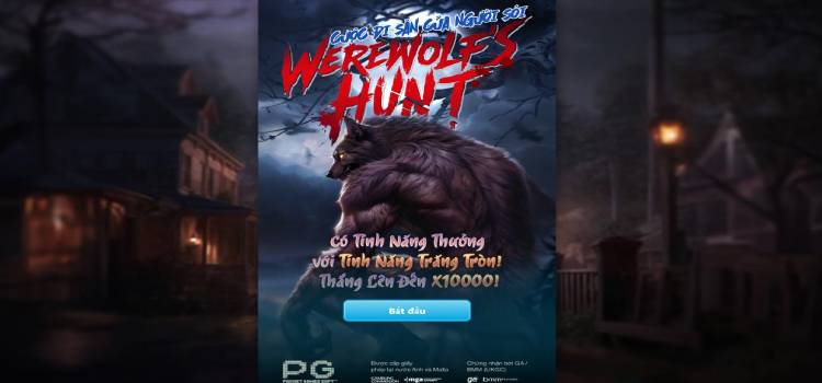 Game Nổ Hũ PG Soft Werewolf's Hunt Demo Miễn Phí